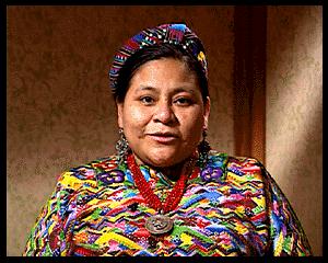 Rigoberta Menchu