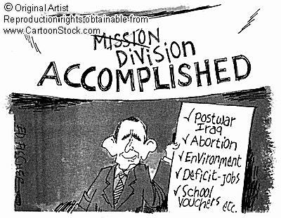 Bush the divider